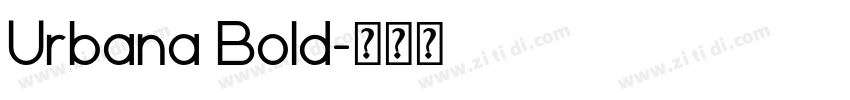 Urbana Bold字体转换